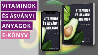 Vitaminok és ásványi anyagok e-könyv Halbrucker Nórától, a vitaminok és ásványi anyagok áttekintésével.