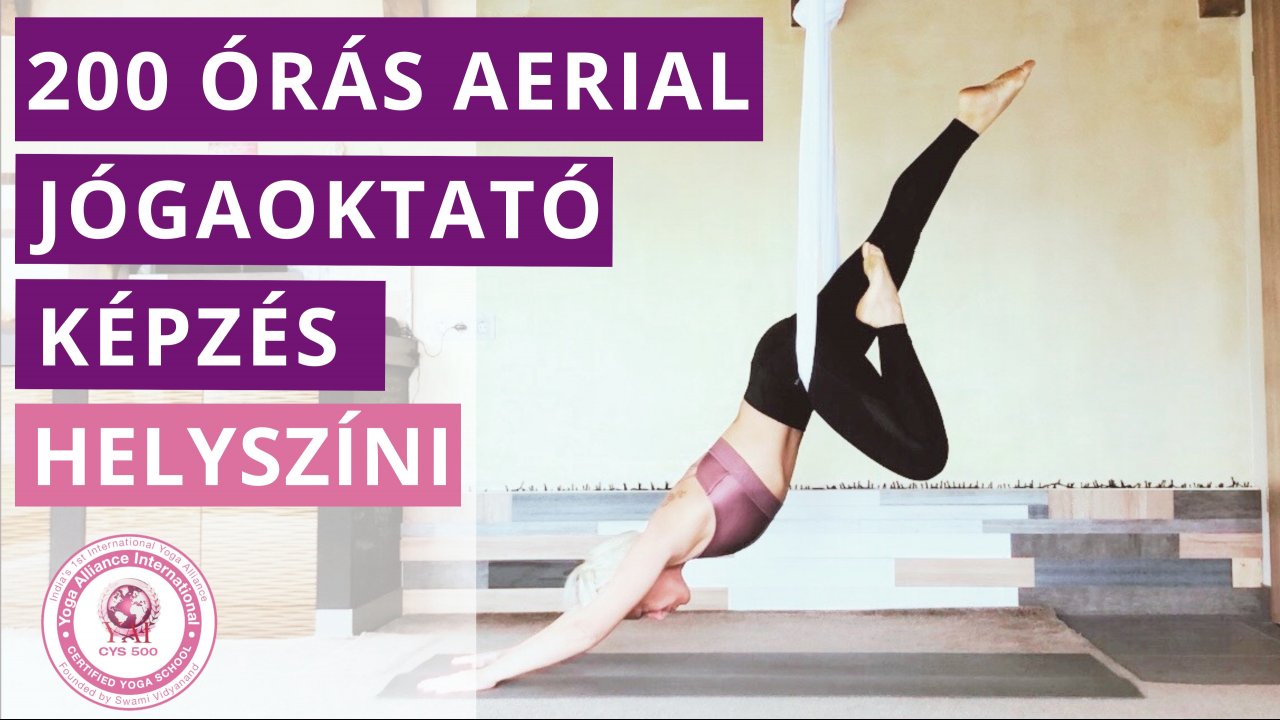200 órás Aerial Jóga Oktatóképzés - Helyszíni